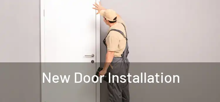  New Door Installation 